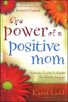 Siła pozytywnej mamy - The Power of a Positive Mom