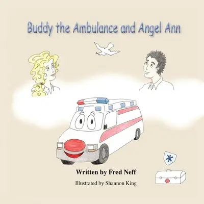 Kumpel z karetki i Anielka Ania - Buddy the Ambulance and Angel Ann