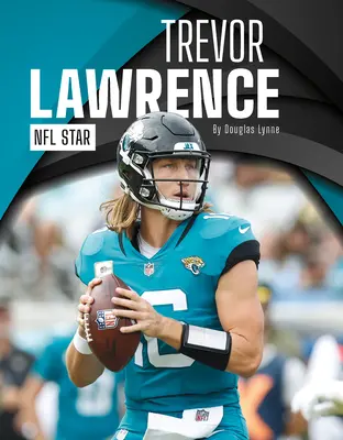Trevor Lawrence: Gwiazda NFL - Trevor Lawrence: NFL Star