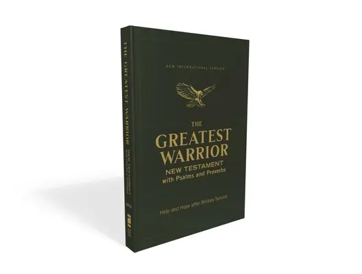 Niv, The Greatest Warrior New Testament with Psalms and Proverbs, kieszonkowy, miękka oprawa, wygodny druk: Pomoc i nadzieja po służbie wojskowej - Niv, the Greatest Warrior New Testament with Psalms and Proverbs, Pocket-Sized, Paperback, Comfort Print: Help and Hope After Military Service