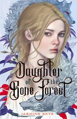 Córka lasu kości - Daughter of the Bone Forest