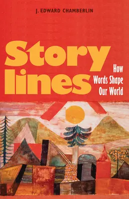 Fabuły: Jak słowa kształtują nasz świat - Storylines: How Words Shape Our World