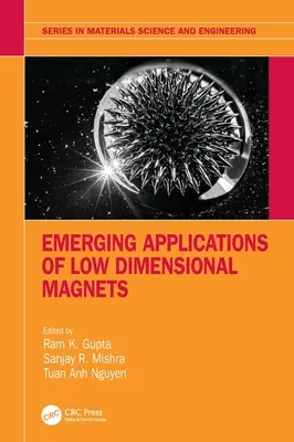 Nowe zastosowania magnesów niskowymiarowych - Emerging Applications of Low Dimensional Magnets