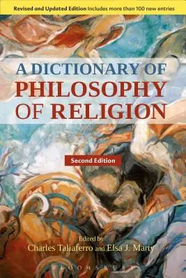 Słownik filozofii religii, wydanie drugie - A Dictionary of Philosophy of Religion, Second Edition