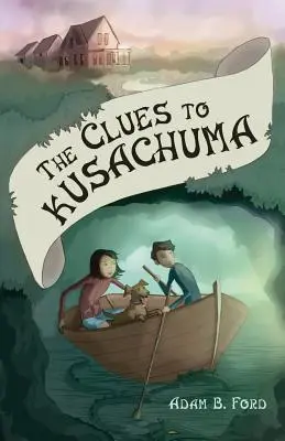 Wskazówki do Kusachumy - The Clues to Kusachuma