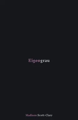 Eigengrau: Wiersze - 2015 do 2020 - Eigengrau: Poems - 2015 to 2020