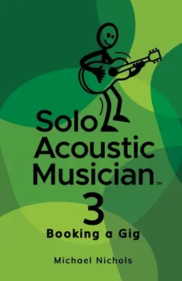 Solo Acoustic Musician 3: Rezerwacja koncertu - Solo Acoustic Musician 3: Booking a Gig