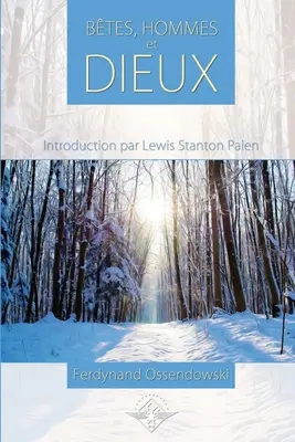Bestie, mężczyźni i bogowie - Btes, Hommes et Dieux