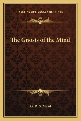 Gnoza umysłu - The Gnosis of the Mind