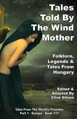 Opowieści Matki Wiatru - Tales Told By The Wind Mother