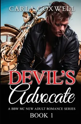 Devil's Advocate: Seria BBW MC New Adult Romance - Księga 1 - Devil's Advocate: A BBW MC New Adult Romance Series - Book 1