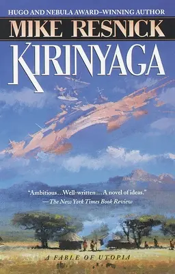 Kirinyaga: Bajka o utopii - Kirinyaga: A Fable of Utopia