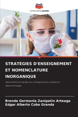 Stratgies d'Enseignement Et Nomenclature Inorganique (Strategie nauczania i nazewnictwo nieorganiczne) - Stratgies d'Enseignement Et Nomenclature Inorganique