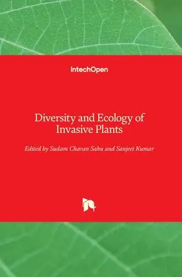 Różnorodność i ekologia roślin inwazyjnych - Diversity and Ecology of Invasive Plants