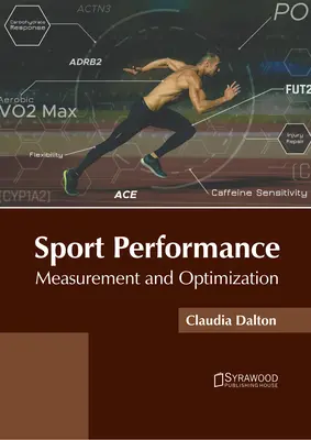 Wyniki sportowe: Pomiar i optymalizacja - Sport Performance: Measurement and Optimization