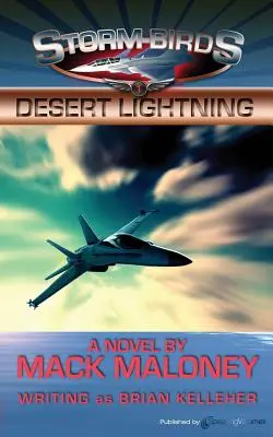 Pustynna błyskawica: Ptaki burzy - Desert Lightning: Storm Birds