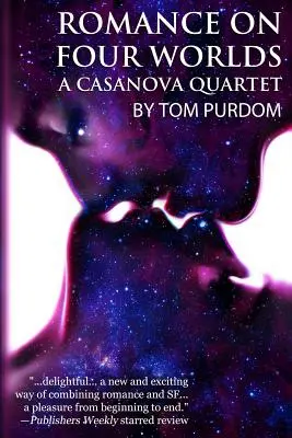 Romans na czterech światach: Kwartet Casanova - Romance on Four Worlds: A Casanova Quartet