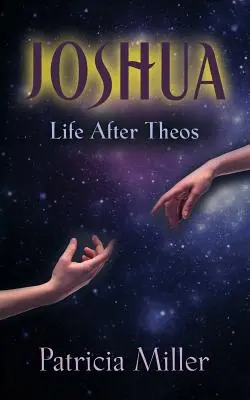 Joshua: Życie po Theos - Joshua: Life After Theos