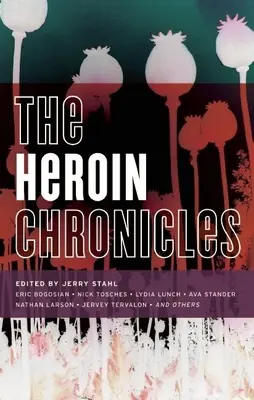 Kroniki heroiny - The Heroin Chronicles