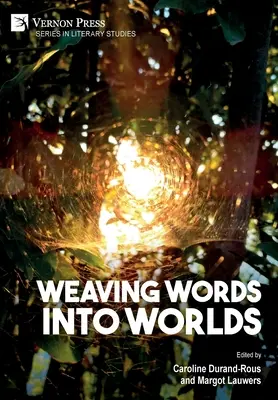 Tkanie słów w światy - Weaving Words into Worlds