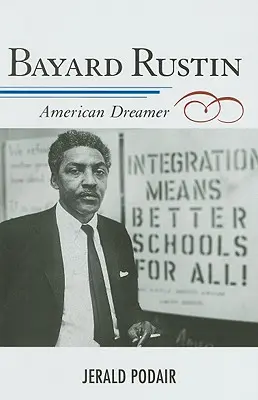 Bayard Rustin: amerykański marzyciel - Bayard Rustin: American Dreamer