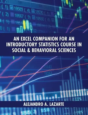 Excel Companion dla kursu wprowadzającego do statystyki w naukach społecznych i behawioralnych - Excel Companion for an Introductory Statistics Course in Social and Behavioral Sciences