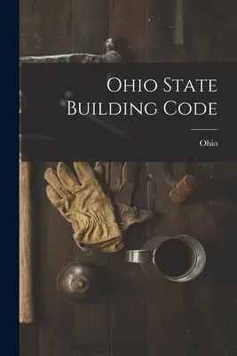 Kodeks budowlany stanu Ohio - Ohio State Building Code