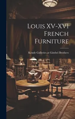 Francuskie meble w stylu Ludwika XV-XVI - Louis XV-XVI French Furniture