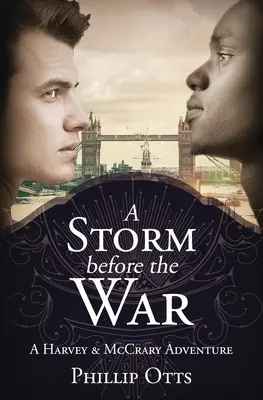 Burza przed wojną: Przygoda Harveya i McCrary'ego - A Storm Before the War: A Harvey & McCrary Adventure