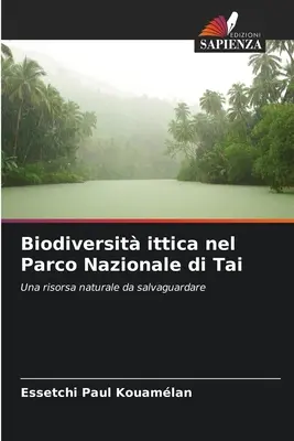 Bioróżnorodność w Parku Narodowym Tai - Biodiversit ittica nel Parco Nazionale di Tai