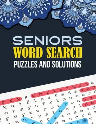 Seniors Word Search Puzzle and Solutions: Książka do wyszukiwania słów Wyzywające i zabawne łamigłówki dla dorosłych, Brian Game Book dla seniorów w tym świątecznym prezencie - Seniors Word Search Puzzle and Solutions: Word Search Book Challenging and Fun Puzzles for Adults, Brian Game Book for Seniors in This Christmas Gift
