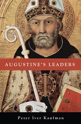 Przywódcy Augustyna - Augustine's Leaders