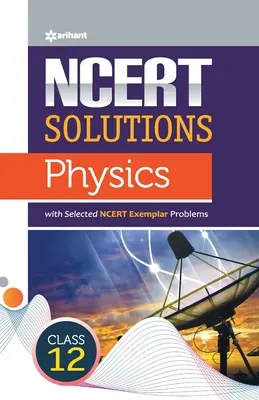 Rozwiązania NCERT Physics Class12th - NCERT Solutions Physics Class12th