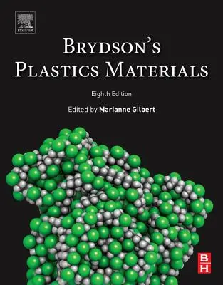 Materiały z tworzyw sztucznych Brydsona - Brydson's Plastics Materials