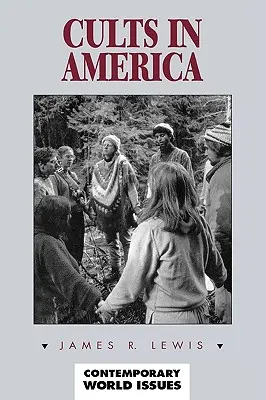 Kulty w Ameryce: A Reference Handbook - Cults in America: A Reference Handbook