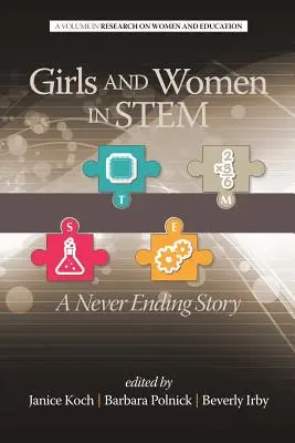 Dziewczęta i kobiety w Stem: niekończąca się historia - Girls and Women in Stem: A Never Ending Story