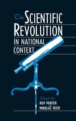 Rewolucja naukowa w kontekście narodowym - The Scientific Revolution in National Context