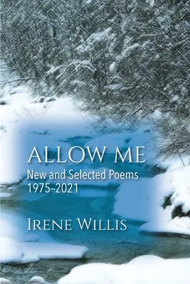 Pozwól mi: Nowe i wybrane wiersze - Allow Me: New and Selected Poems