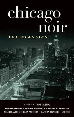 Chicago Noir: Klasyka - Chicago Noir: The Classics