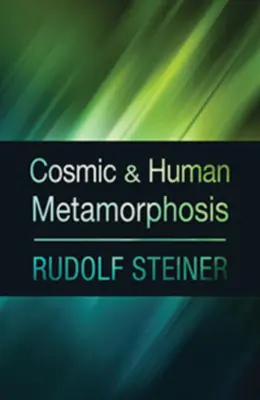 Kosmiczna i ludzka metamorfoza: (Cw 175) - Cosmic and Human Metamorphosis: (Cw 175)