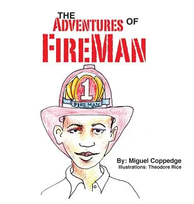 Przygody FireMana - The Adventures of FireMan