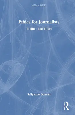 Etyka dla dziennikarzy - Ethics for Journalists