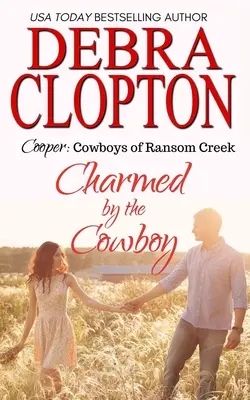 Cooper: Zauroczona kowbojem - Cooper: Charmed by the Cowboy