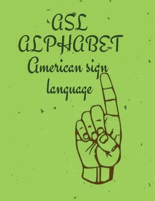 Alfabet ASL - ASL Alphabet