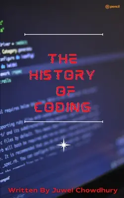 Historia kodowania - The History Of Coding