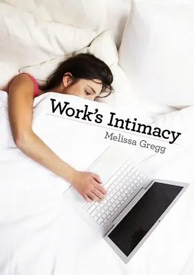 Intymność pracy - Work's Intimacy