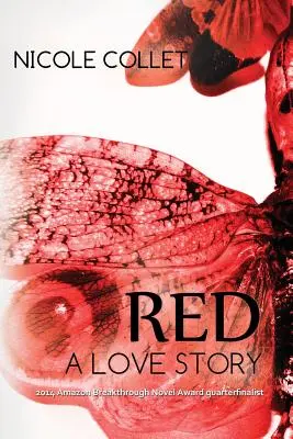 Red: Historia miłosna - Red: A Love Story