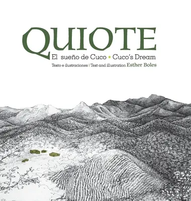 Quiote, el sueo de Cuco / Quiote, sen Cuco - Quiote, el sueo de Cuco / Quiote, Cuco's Dream