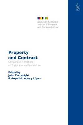 Własność i umowa: Refleksje porównawcze na temat prawa angielskiego i hiszpańskiego - Property and Contract: Comparative Reflections on English Law and Spanish Law