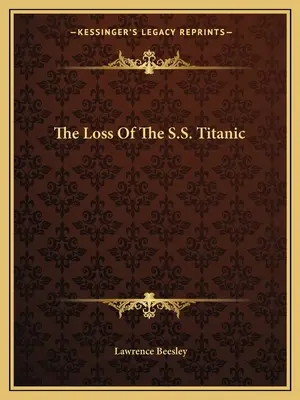 Utrata statku S.S. Titanic - The Loss Of The S.S. Titanic